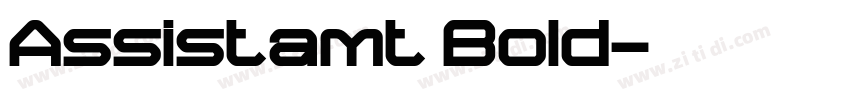 Assistamt Bold字体转换